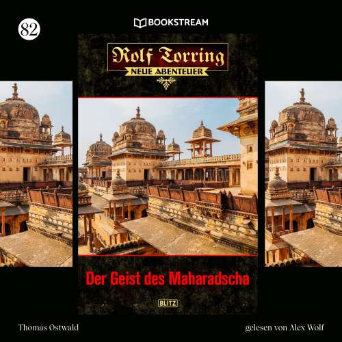 Cover von Thomas Ostwald - Rolf Torring - Neue Abenteuer - Folge 82 - Der Geist des Maharadscha