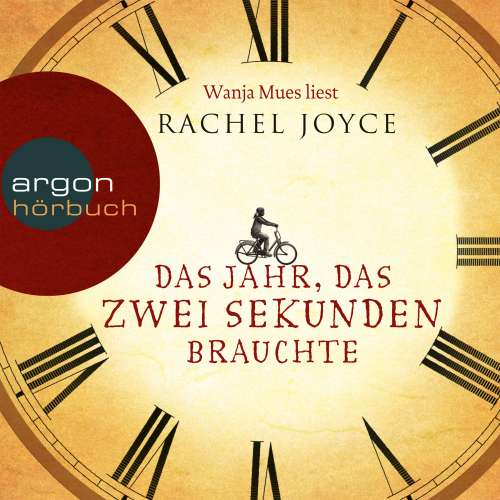 Cover von Rachel Joyce - Das Jahr, das zwei Sekunden brauchte