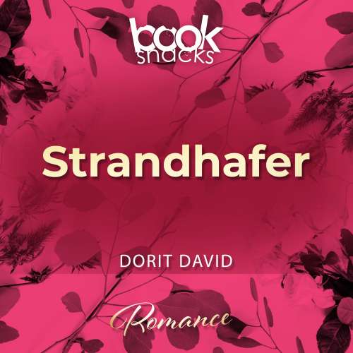 Cover von Dorit David - Booksnacks Short Stories - Folge 24 - Strandhafer