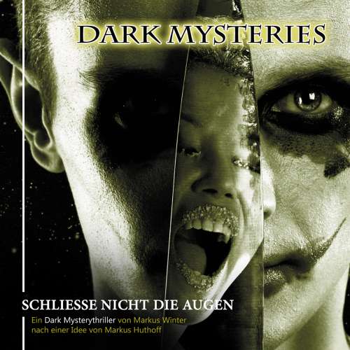 Cover von Dark Mysteries - Folge 4 - Schließe nicht die Augen