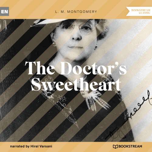 Cover von L. M. Montgomery - The Doctor's Sweetheart