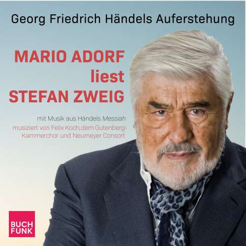 Cover von Stefan Zweig - Georg Friedrich Händels Auferstehung - Mario Adorf liest Stefan Zweig