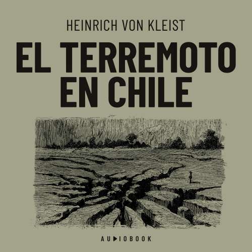 Cover von Heinrich Von Kleist - El terremoto en Chile
