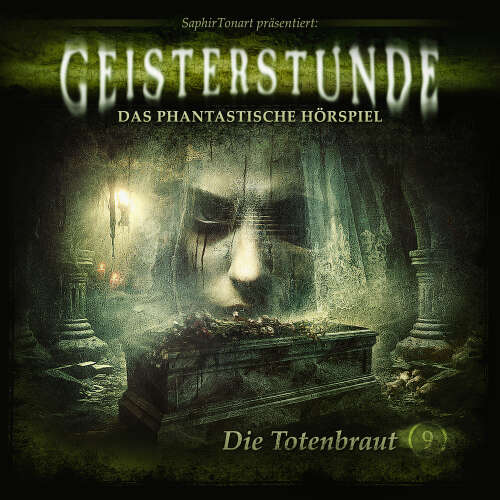 Cover von Geisterstunde - Das phantastische Hörspiel - Folge 9 - Die Totenbraut