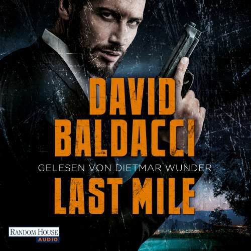 Cover von David Baldacci - Die Memory-Man-Serie 2 - Last Mile