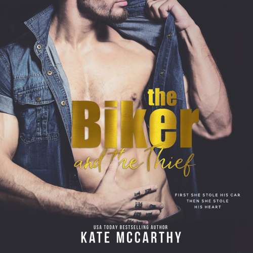 Cover von Kate McCarthy - The Biker and the Thief