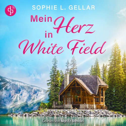 Cover von Sophie L. Gellar - Mein Herz in White Field - Second Chance Liebesroman