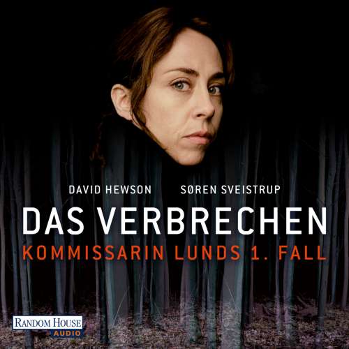 Cover von Søren Sveistrup - Das Verbrechen - Kommissarin Lunds 1. Fall