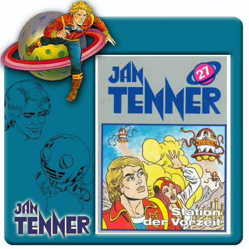 Cover von Jan Tenner -  Folge 27 - Station der Vorzeit