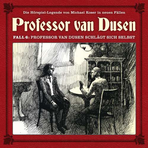 Cover von Professor van Dusen - Fall 6 - Professor van Dusen schlägt sich selbst