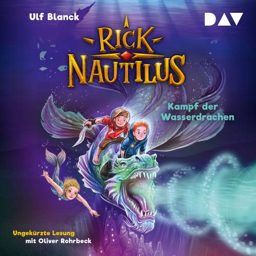 Cover von Ulf Blanck - Rick Nautilus - Teil 8 - Kampf der Wasserdrachen