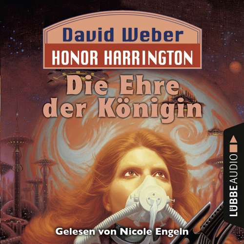 Cover von David Weber - Honor Harrington - Teil 2 - Die Ehre der Königin