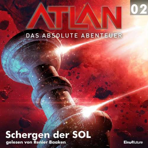 Cover von Peter Griese - Atlan - Das absolute Abenteuer 2 - Schergen der SOL