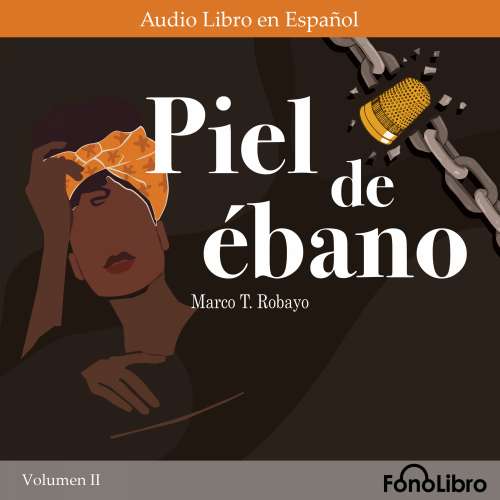 Cover von Marco T. Robayo - Piel de ébano. Volumen II