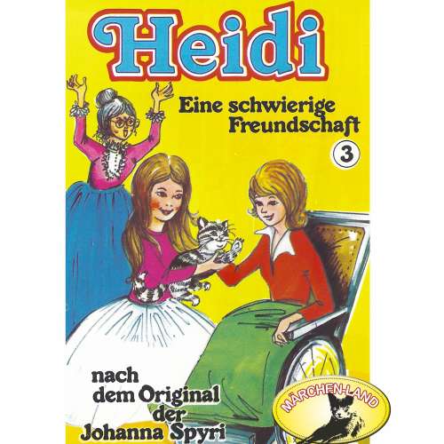 Cover von Heidi - Folge 3 - Eine schwierige Freundschaft