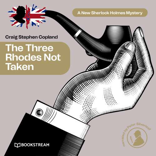 Cover von Sir Arthur Conan Doyle - A New Sherlock Holmes Mystery - Episode 36 - The Three Rhodes Not Taken