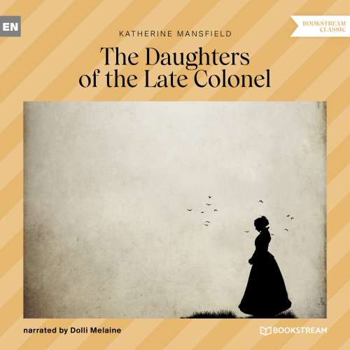 Cover von Katherine Mansfield - The Daughters of the Late Colonel