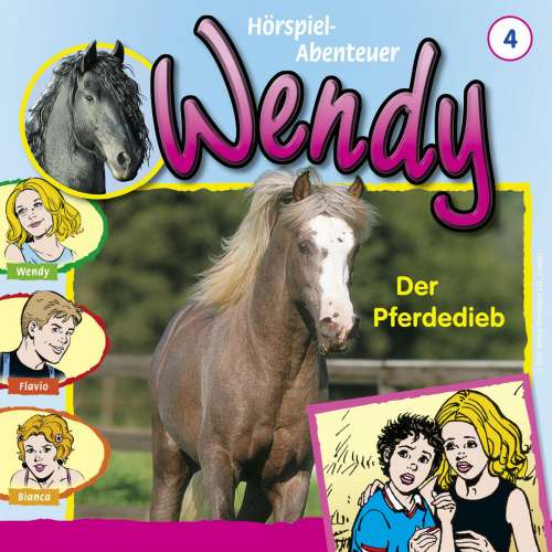 Cover von Wendy -  Folge 4 - Der Pferdedieb