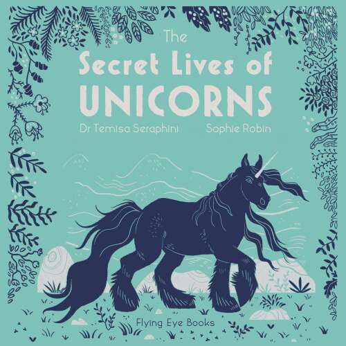 Cover - Sangma Francis - The Secret Lives of Unicorns