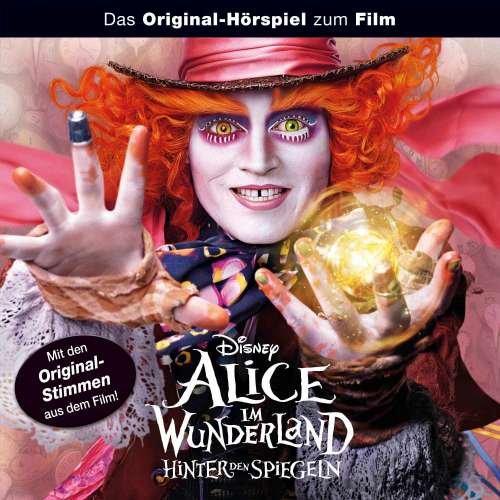Cover von Alice im Wunderland Hörspiel -  Alice im Wunderland: Hinter den Spiegeln