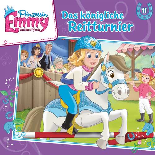 Cover von Prinzessin Emmy und ihre Pferde - Folge 11 - Das königliche Reitturnier
