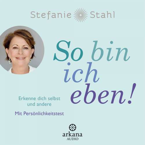 Cover von Stefanie Stahl - So bin ich eben! - Erkenne dich selbst und andere. Mit Persönlichkeitstest