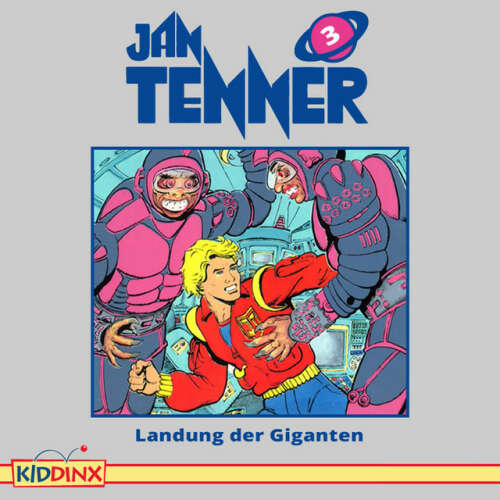 Cover von Jan Tenner - Folge 3: Landung der Giganten