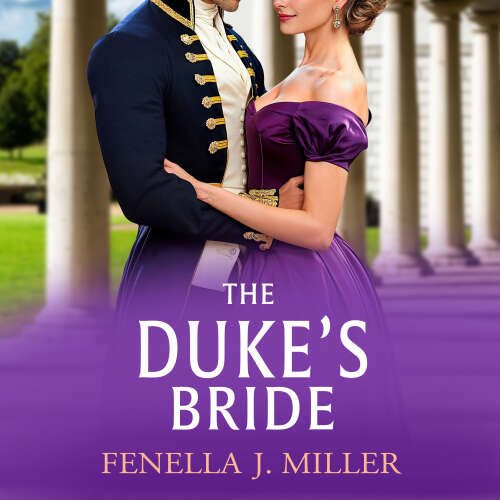 Cover - Fenella J Miller - The Duke's Bride - The Duke's Alliance, Book 6