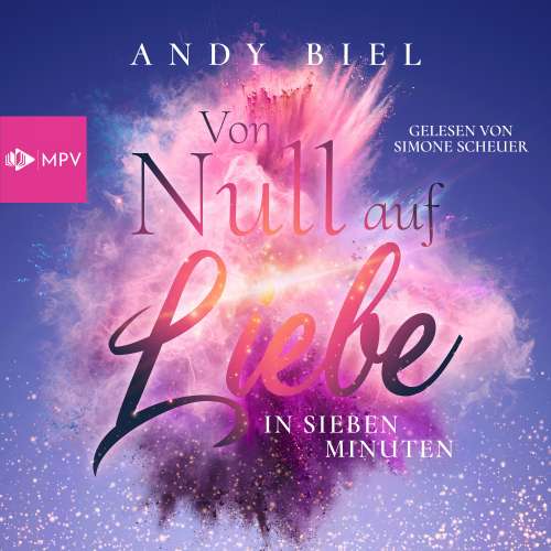 Cover von Andy Biel - Von Null auf Liebe - Band 1 - Von Null auf Liebe in sieben Minuten: Jil & Cory