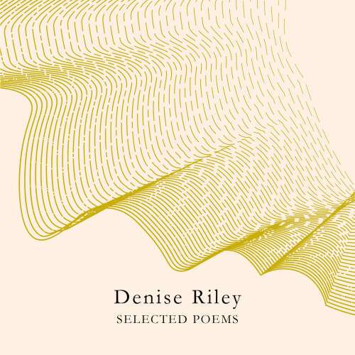 Cover von Denise Riley - Selected Poems