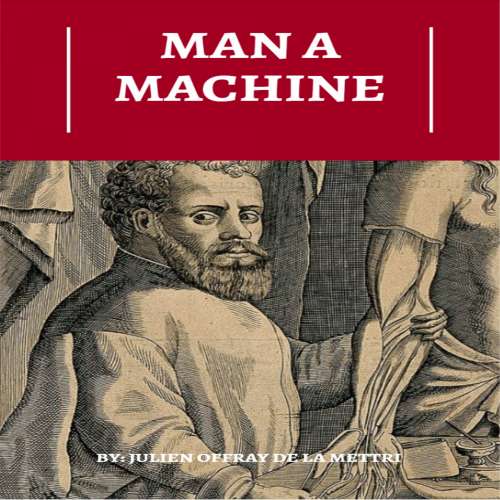 Cover von Julien Offray de La Mettrie - Man A Machine