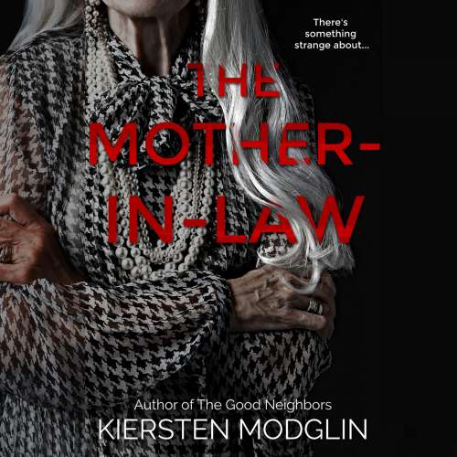 Cover von Kiersten Modglin - The Mother-in-Law - a twisted psychological thriller