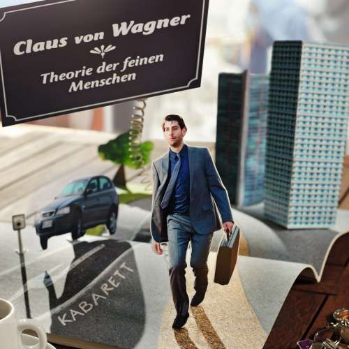 Cover von Claus von Wagner - Theorie der feinen Menschen