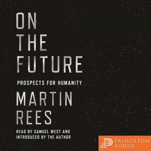 Cover von Martin Rees - On the Future - Prospects for Humanity