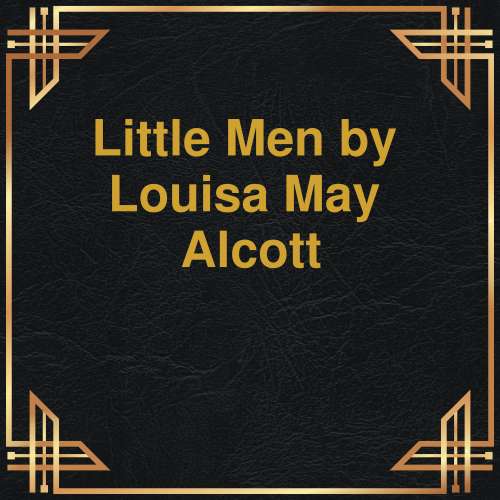 Cover von Louisa May Alcott - Little men
