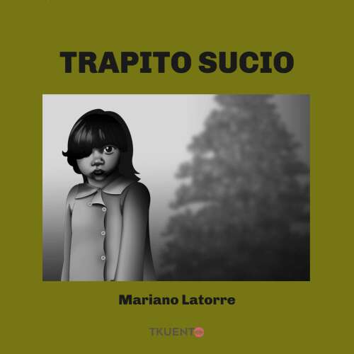 Cover von Mariano Latorre - Trapito sucio