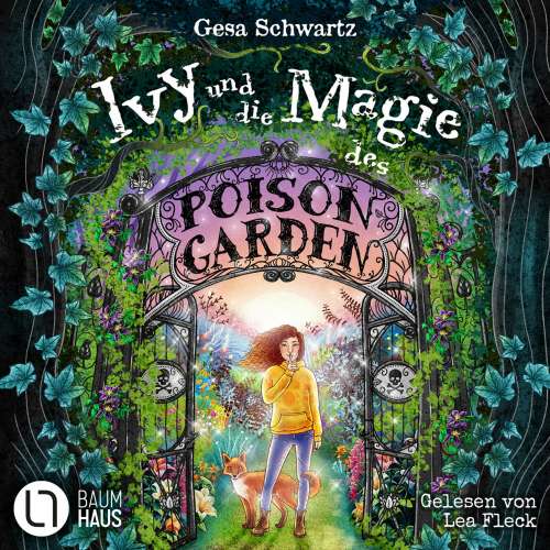 Cover von Gesa Schwartz - Ivy und die Magie des Poison Garden - Ein fantastisches Abenteuer in einem geheimen Garten voller Wunder und magischer Pflanzen