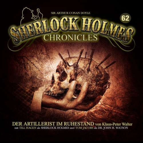 Cover von Sherlock Holmes Chronicles - Folge 62 - Der Artillerist im Ruhestand
