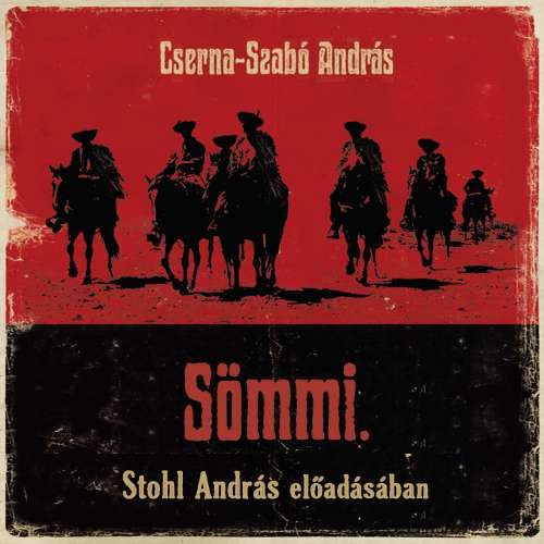 Cover von Cserna-Szabó András - Sömmi.