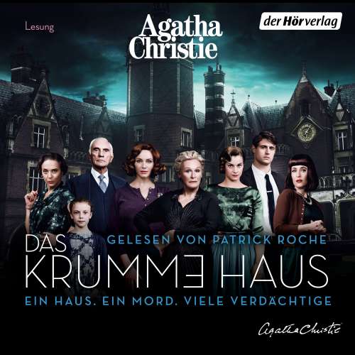 Cover von Agatha Christie - Das krumme Haus - Ein Haus. Ein Mord. Viele Verdächtige