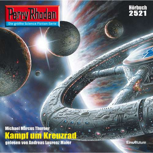 Cover von Michael Marcus Thurner - Perry Rhodan - Erstauflage 2521 - Kampf um Kreuzrad