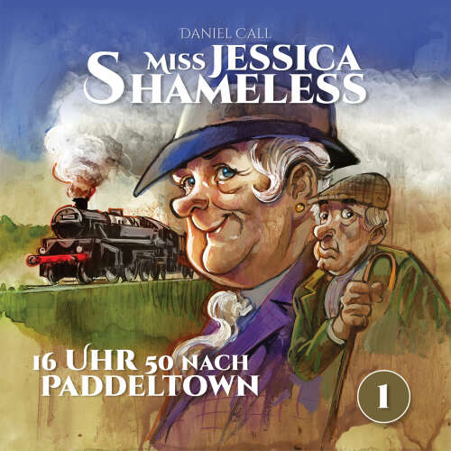 Cover von Miss Jessica Shameless - Folge 1 - 16 Uhr 50 nach Paddeltown