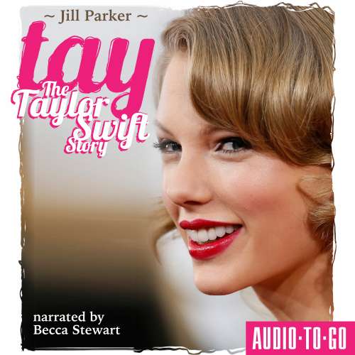 Cover von Jill Parker - TAY - The Taylor Swift Story