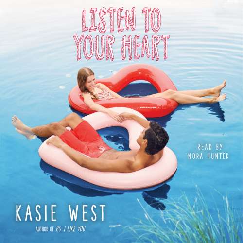Cover von Kasie West - Listen to Your Heart