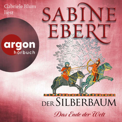Cover - Sabine Ebert - Der Silberbaum - Band 2 - Der Silberbaum. Das Ende der Welt