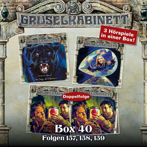 Cover von Gruselkabinett - Box 40 - Folgen 157, 158, 159