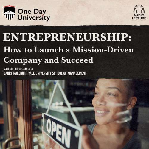 Cover von Barry Nalebuff - Entrepreneurship - How to Launch a Mission-Driven Company and Succeed