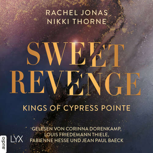 Cover von Rachel Jonas - The Golden Boys - Teil 1 - Kings of Cypress Pointe - Sweet Revenge