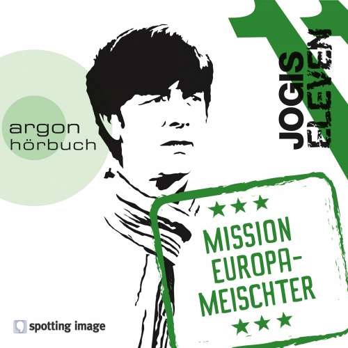 Cover von Jogis Eleven - Mission Europameischter - Jogis Eleven - Mission Europameischter