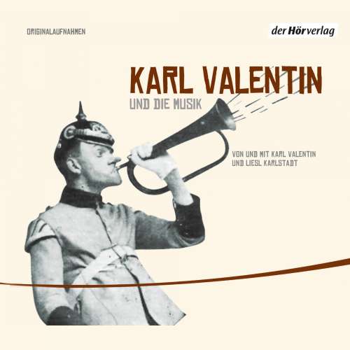 Cover von Karl Valentin - Karl Valentin und die Musik